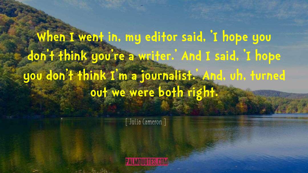 Writer Unboxed quotes by Julia Cameron