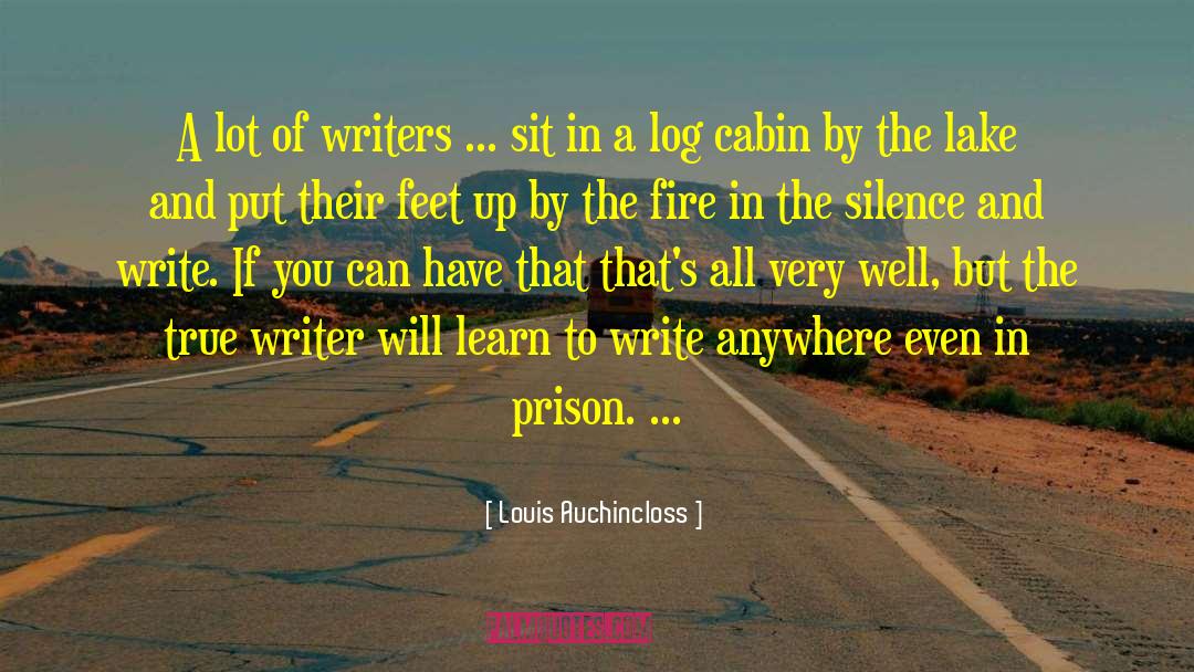 Writer Woes quotes by Louis Auchincloss