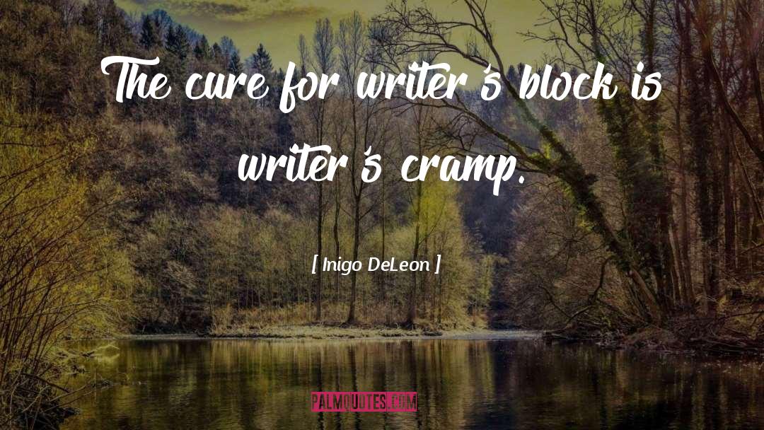 Writers Block quotes by Inigo DeLeon