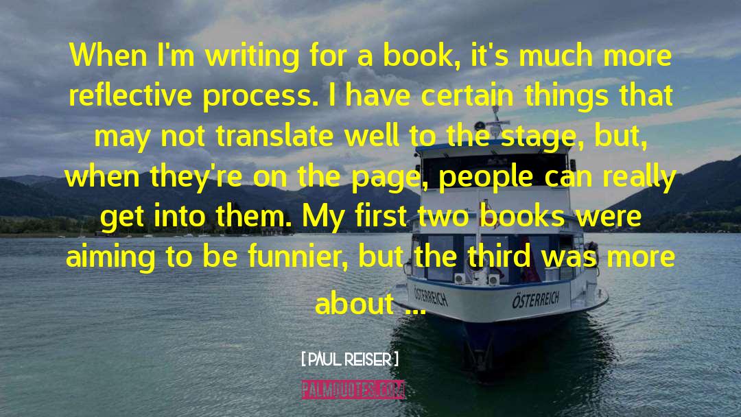 Writers On Writing Books quotes by Paul Reiser