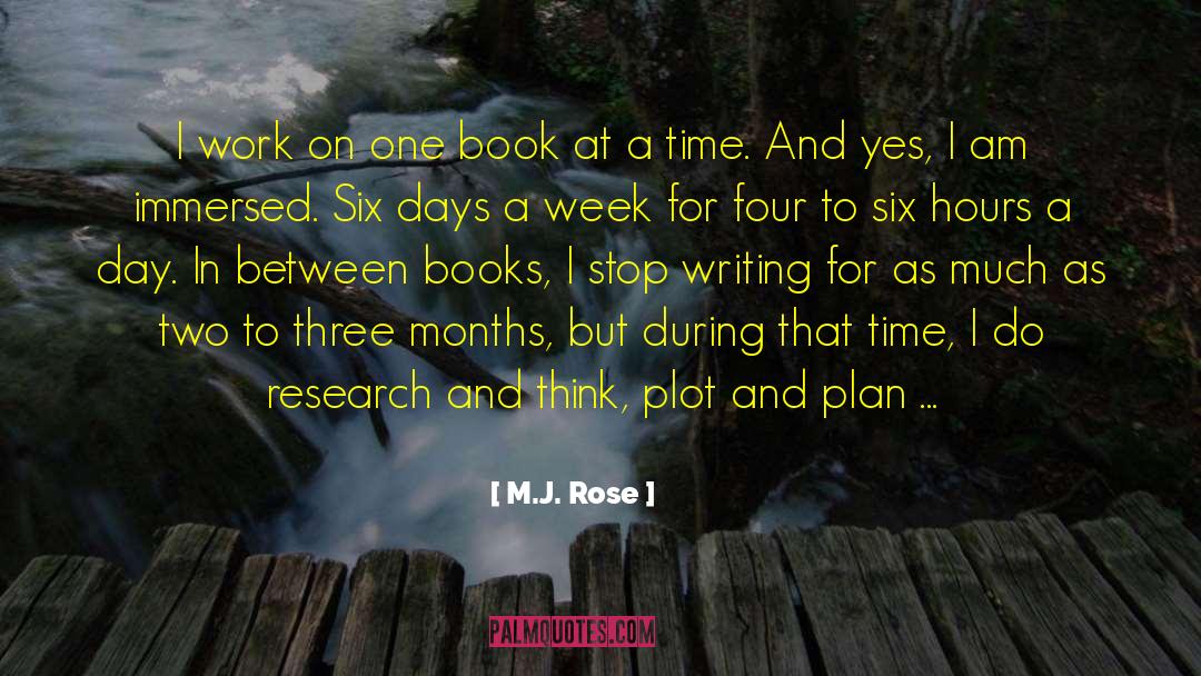 Writers On Writing Books quotes by M.J. Rose