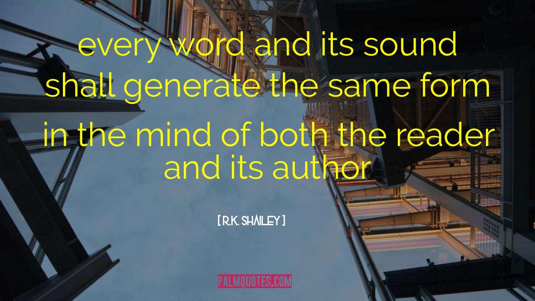 Writers On Writing Books quotes by R.K. Shailey