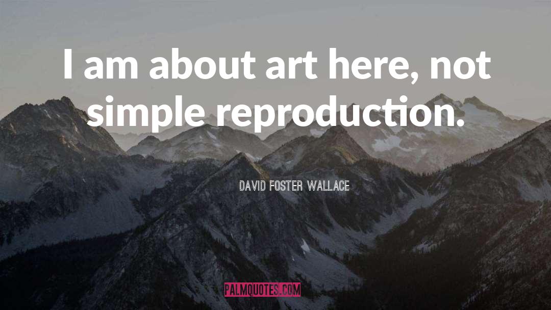 Writers World quotes by David Foster Wallace