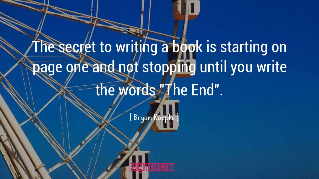 Writing A Book quotes by Bryan Koepke