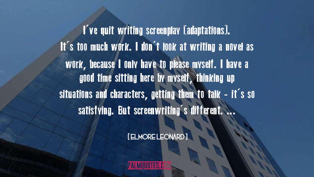 Writing A Novel quotes by Elmore Leonard