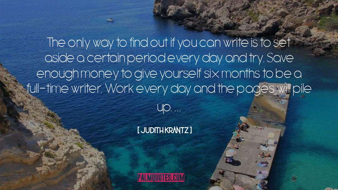 Writing Affirmation quotes by Judith Krantz