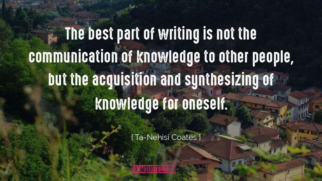Writing And Healing quotes by Ta-Nehisi Coates