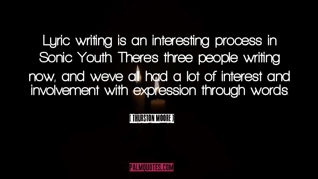 Writing And Travel quotes by Thurston Moore