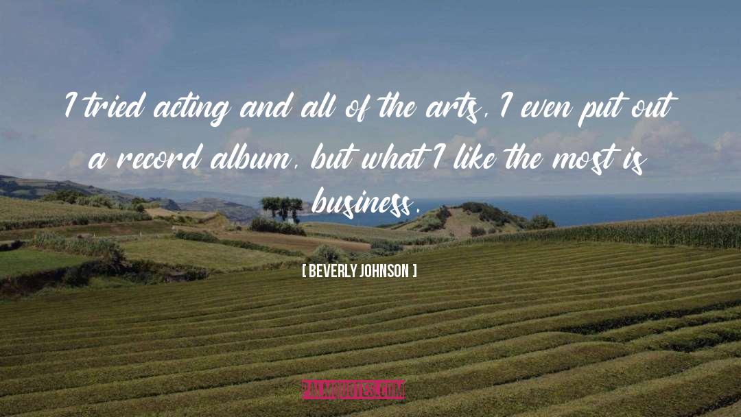 Writing Art quotes by Beverly Johnson