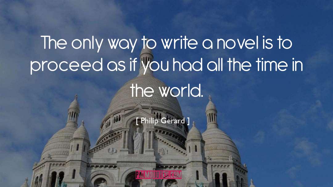 Writing As Power quotes by Philip Gerard