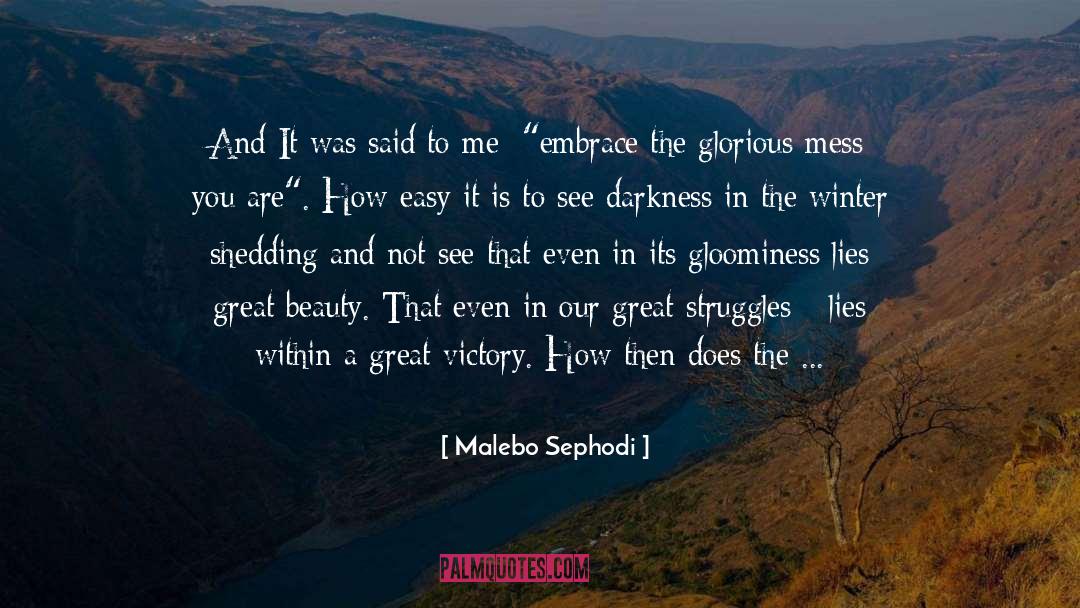 Writing Being Easy quotes by Malebo Sephodi
