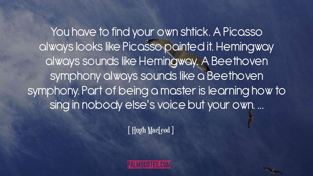 Writing Being Easy quotes by Hugh MacLeod