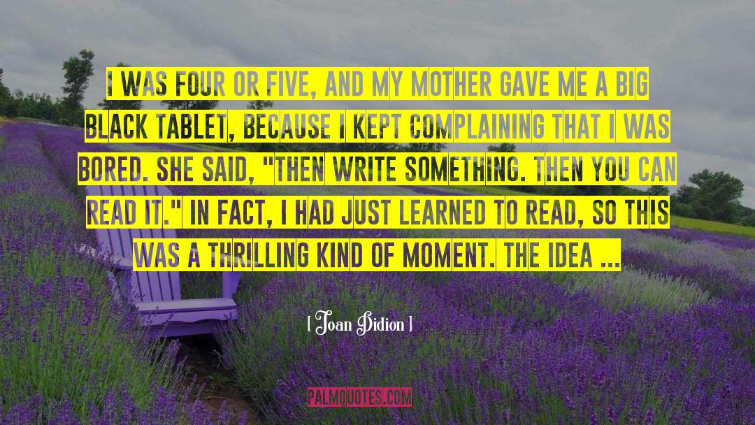 Writing Bound quotes by Joan Didion