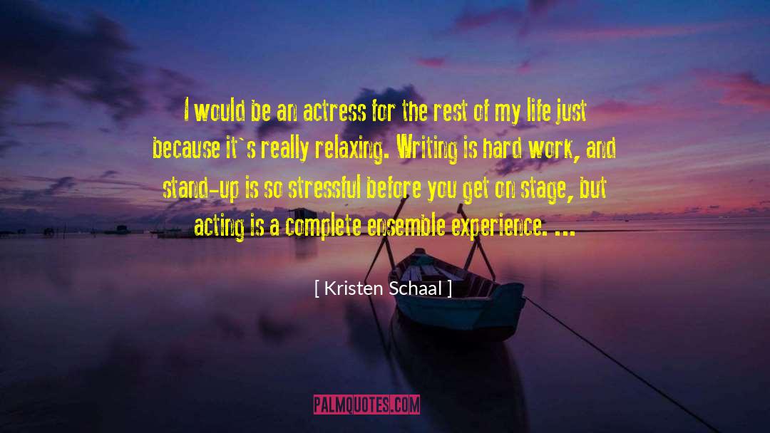 Writing Challenges quotes by Kristen Schaal