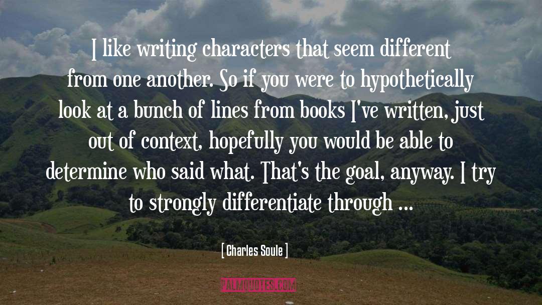 Writing Characters quotes by Charles Soule