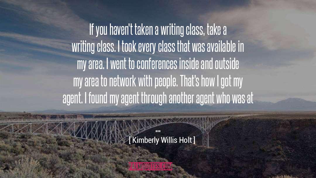 Writing Class quotes by Kimberly Willis Holt