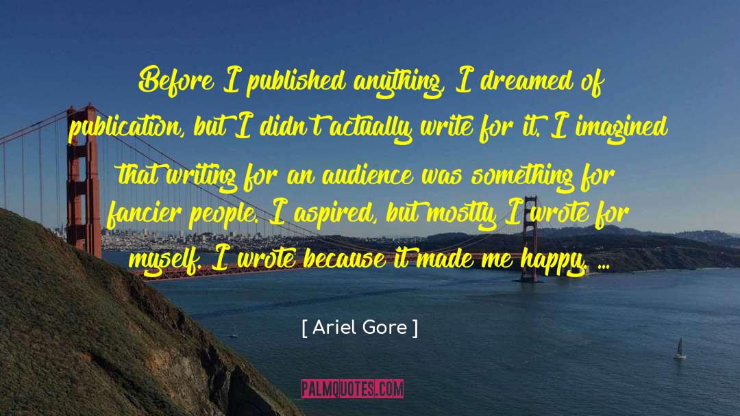 Writing Coach quotes by Ariel Gore
