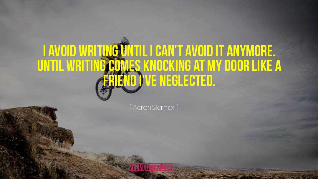 Writing Conflict quotes by Aaron Starmer