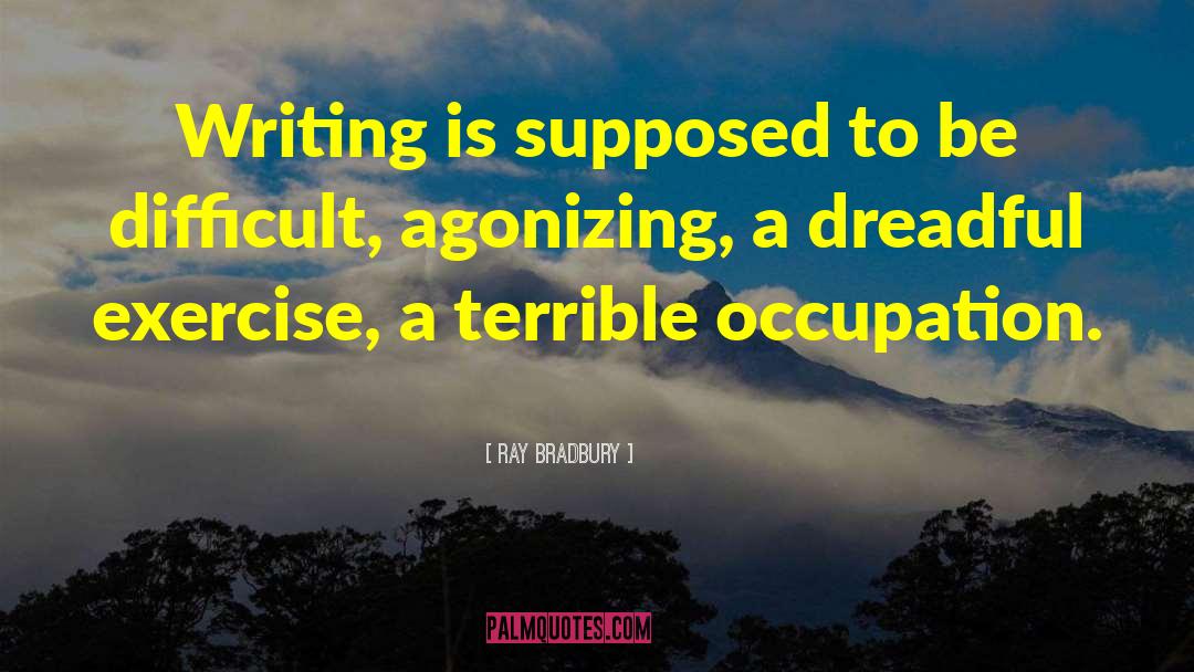 Writing Craft quotes by Ray Bradbury