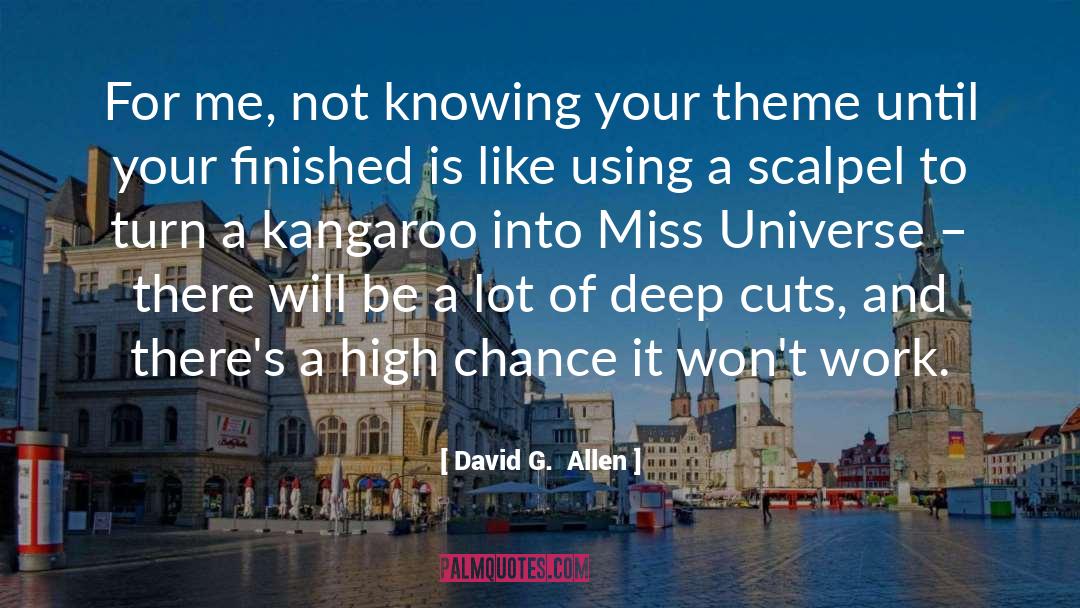 Writing Craft quotes by David G.  Allen