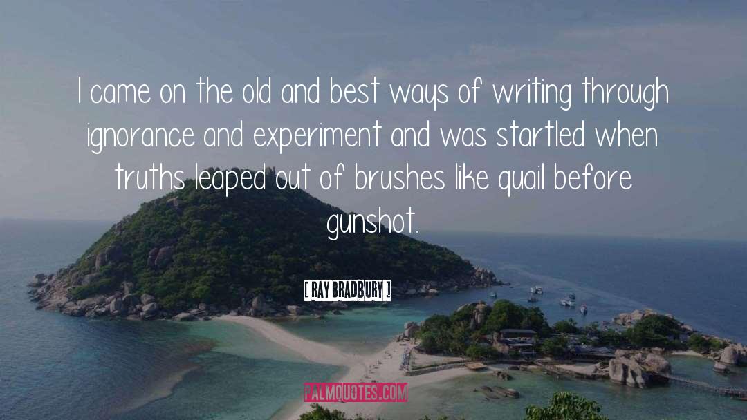 Writing Craft Talent quotes by Ray Bradbury