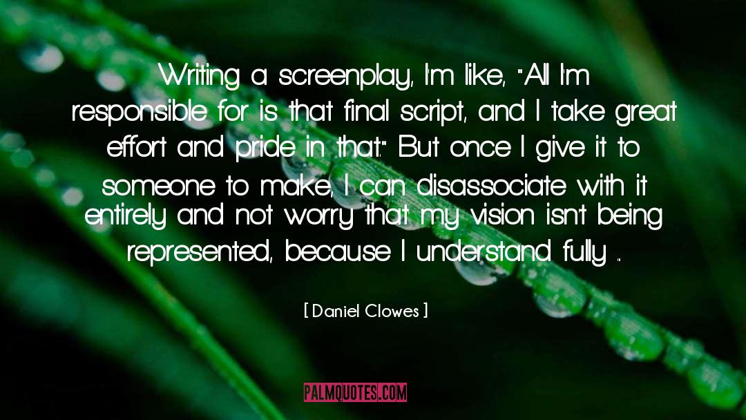 Writing Dreaming quotes by Daniel Clowes
