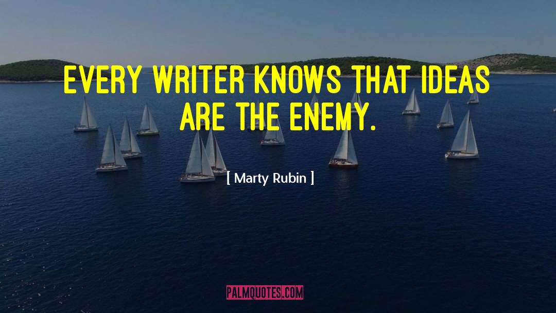 Writing Every Day quotes by Marty Rubin