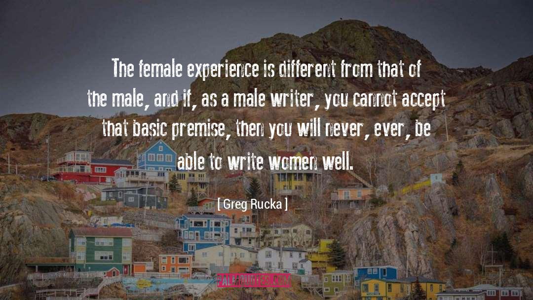 Writing Female Characters quotes by Greg Rucka