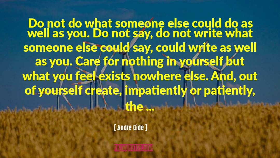 Writing Formula quotes by Andre Gide