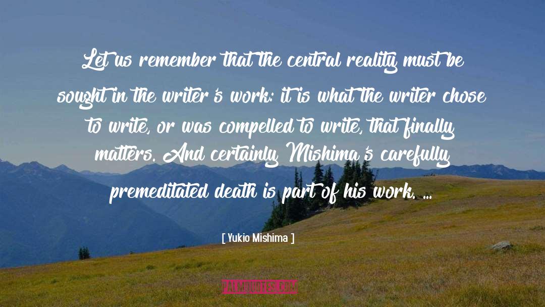 Writing Formula quotes by Yukio Mishima
