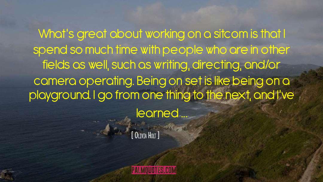 Writing From Famous Authors quotes by Olivia Holt