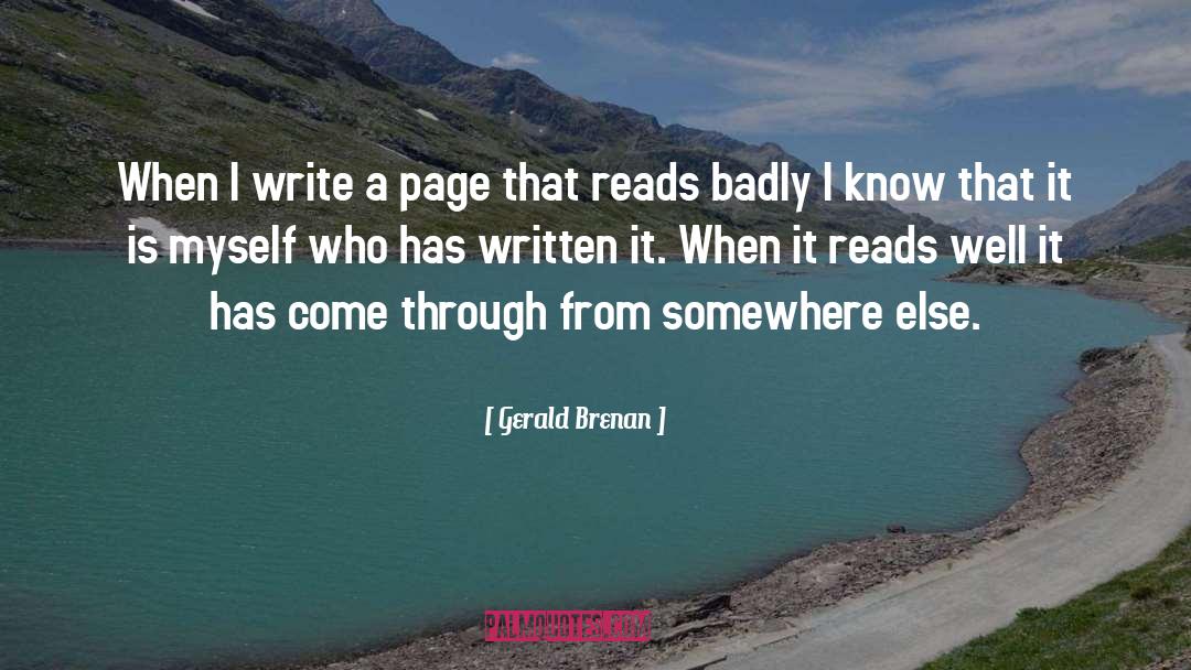 Writing From Famous Authors quotes by Gerald Brenan