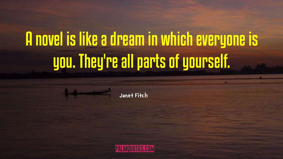 Writing From The Heart quotes by Janet Fitch