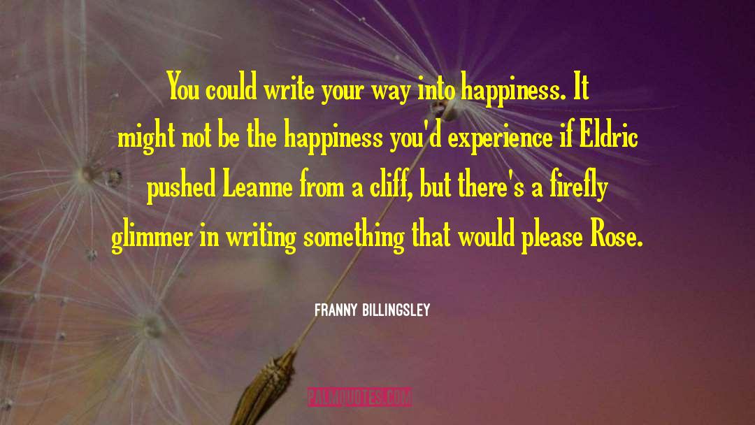 Writing Gender quotes by Franny Billingsley