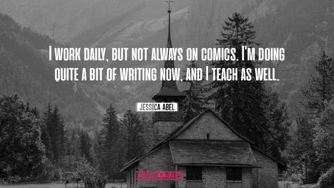 Writing Goals quotes by Jessica Abel