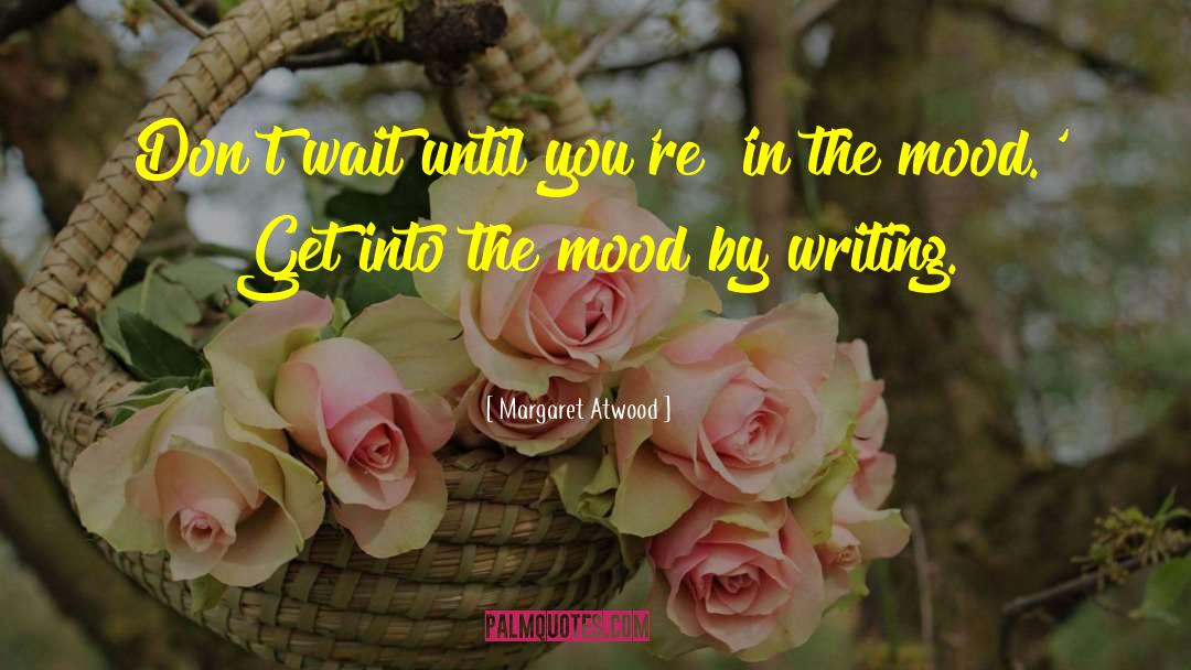 Writing Legacy quotes by Margaret Atwood