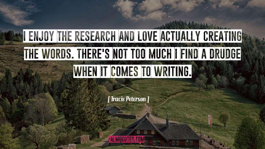 Writing Love quotes by Tracie Peterson
