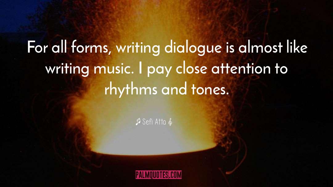 Writing Music quotes by Sefi Atta