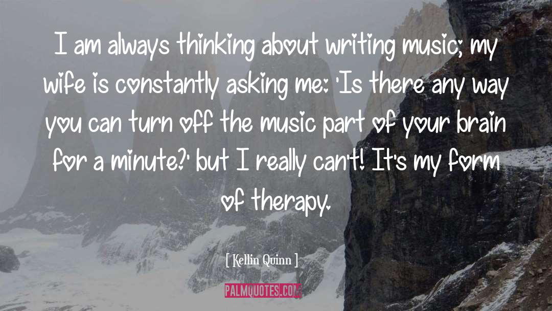 Writing Music quotes by Kellin Quinn