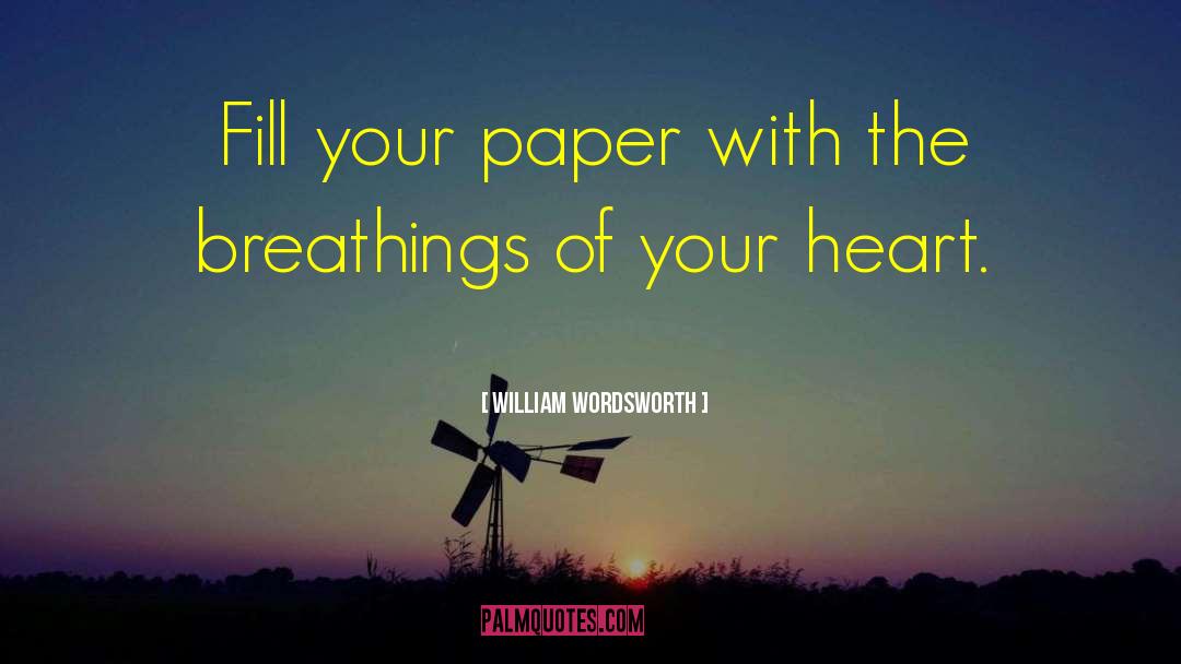 Writing P quotes by William Wordsworth
