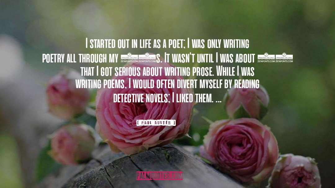 Writing Poetry quotes by Paul Auster