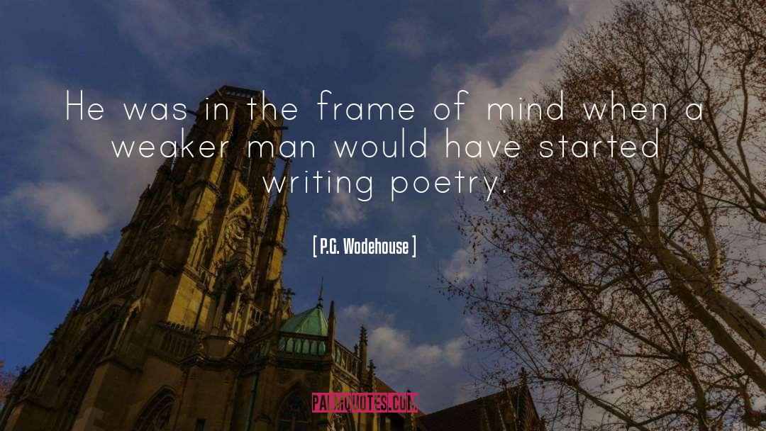 Writing Poetry quotes by P.G. Wodehouse