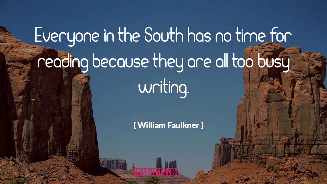 Writing Practice quotes by William Faulkner