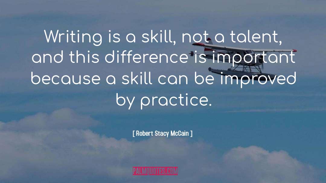 Writing Practice quotes by Robert Stacy McCain