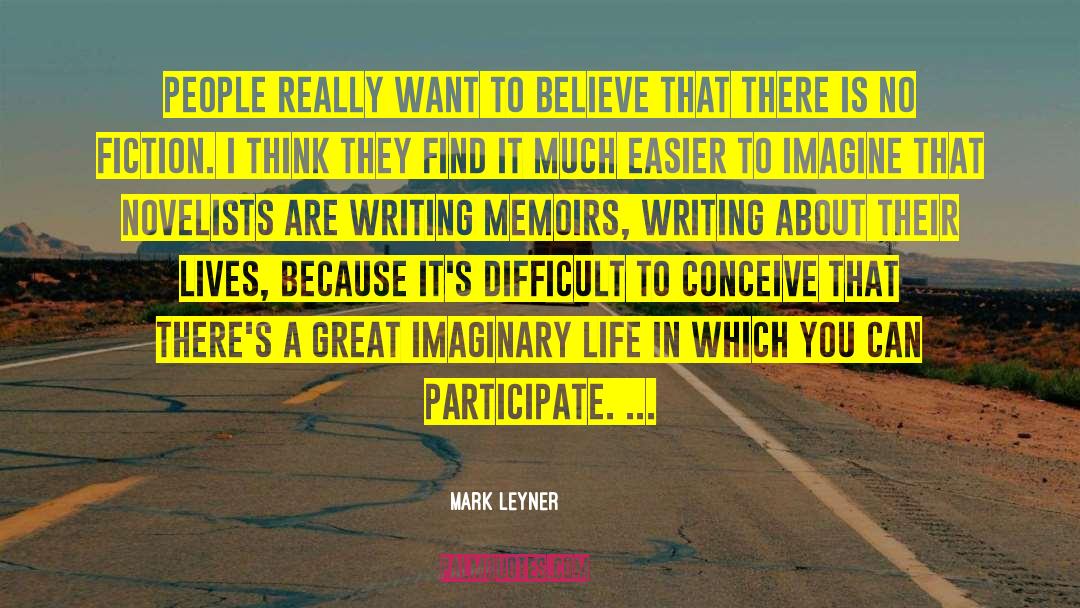 Writing Pro quotes by Mark Leyner