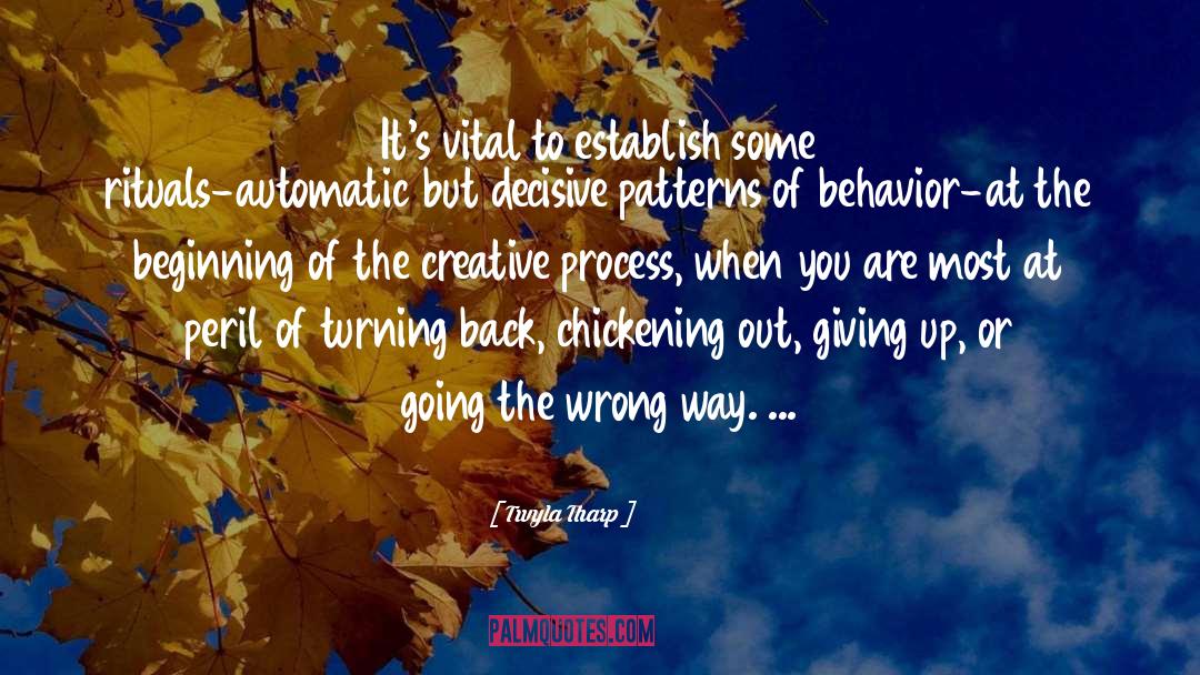 Writing Process Creative Process quotes by Twyla Tharp