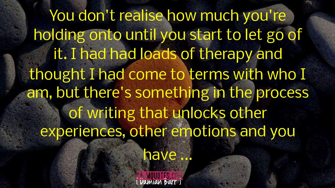 Writing Process Creative quotes by Damian Barr