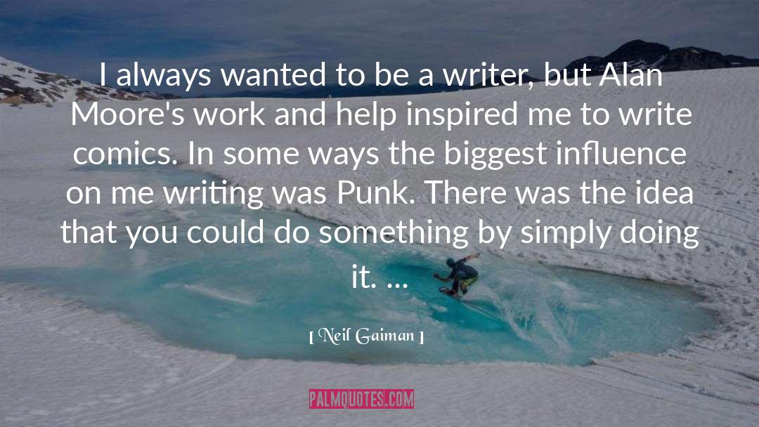 Writing Punk quotes by Neil Gaiman