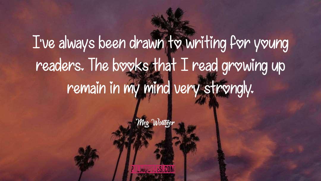 Writing quotes by Meg Wolitzer
