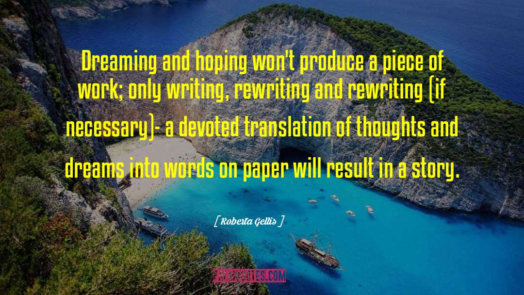 Writing Rewriting quotes by Roberta Gellis